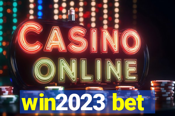 win2023 bet